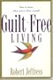 Guilt Free Living