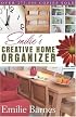 Emilie's Creative Home Organizer (Barnes, Emilie)