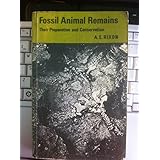 fossil animal remains their preparation and conservation