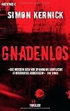 Gnadenlos - Simon Kernick
