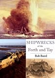 Shipwrecks of the Forth and Tay
