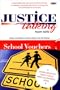 Justice Talking: School Vouchers: Leading Advocates Debate Today's Most Controversial Issues