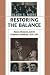 Restoring the Balance: Women Physicians and the Profession of Medicine, 1850-1995