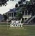 Fort Scott National Historic Site