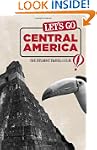 Let's Go Central America: The Student...