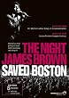 The Night That James Brown Saved Boston [DVD]
