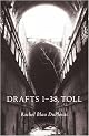 Drafts 1-38, Toll (Wesleyan Poetry Series)