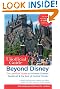 Beyond Disney: The Unofficial Guide to Universal Orlando, SeaWorld & the Best of Central Florida (Unofficial Guides)