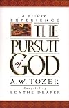The Pursuit of God 31-Day Experience