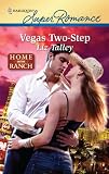 Vegas Two-Step (Harlequin Superromance) Image of Vegas Two-Step (Harlequin Superromance)