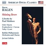 Daron Hagen: Shining Brow