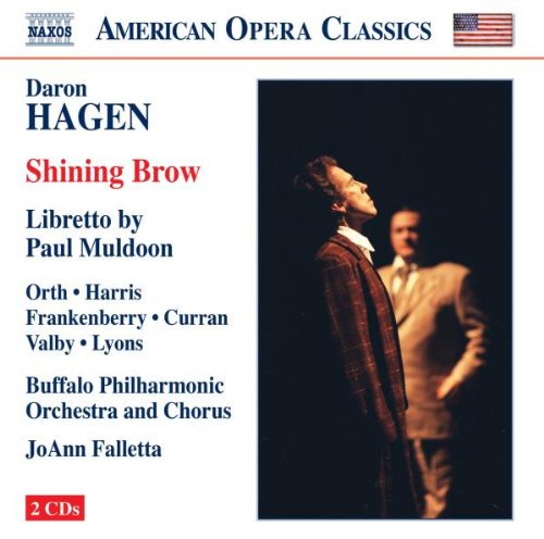 Daron Hagen: Shining Brow