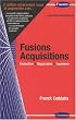 Fusions Acquisitions : Evaluation, n�gociation, ing�nierie