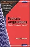 Image de Fusions Acquisitions : Evaluation, négociation, ingénierie