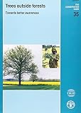Trees outside forests : towards better awareness