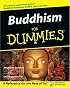 Buddhism For Dummies (For Dummies (Religion & Spirituality))