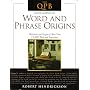 The QPB Encyclopedia of Word and Phrase Origins