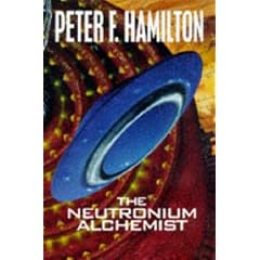 The Neutronium Alchemist (Night's Dawn Trilogy)