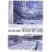 Christo & Jeanne Claude - On the Way to Over the River