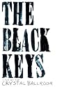 Black Keys Live at the Crystal Ballroom
