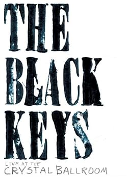 Black Keys Live at the Crystal Ballroom