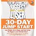 The Biggest Loser 30-Day Jump Start: Lose Weight, Get in Shape, and Start Living the Biggest Loser Lifestyle Today!