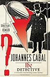 Johannes Cabal the Detective (Johannes Cabal 2)