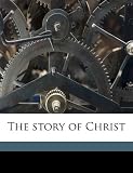 The story of Christ