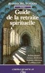 Guide de la retraite spirituelle