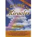 A Course In Miracles (ACIM)