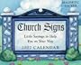 Church Signs 2007 Mini Day-to-Day Calendar: Little Sayings to Help You on Your Way