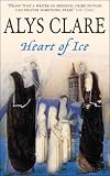 Heart of Ice (Hawkenlye Mysteries)