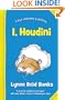 I, Houdini: The Autobiography of a Self-Educated Hamster. Lynne Reid Banks (First Modern Classics)