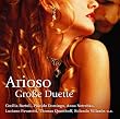 Arioso - Gro�e Duette (exklusiv bei Amazon.de)