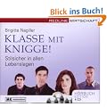 Klasse mit Knigge!: Stilsicher in allen Lebenslagen