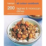 200 tagines  moroccan dishes hamlyn all colour cookbook