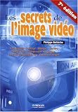 Les secrets de l image vidéo