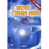 Les secrets de l'image vid�opar Philippe Bella�che