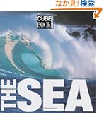 The Sea (Cube Books)