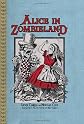 Alice in Zombieland
