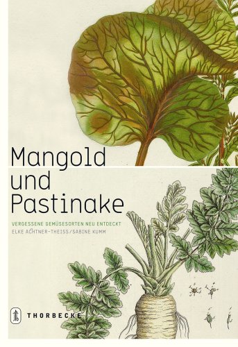 Buy Mangold und Pastinake: Vergessene Gemüsesorten neu entdeckt online at Discounted New and Used prices. Delivered to your door with Off-The-Bookshelf.