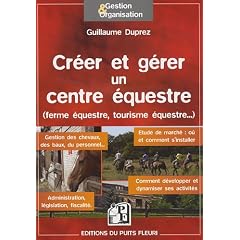 Cr�er et g�rer un centre �questre : Ferme �questre, loisirs �questres