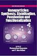Nanoparticles Synthesis, Stabillization, Passivation and Functionalization (Acs Symposium Series)