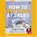How to Not Suck at Sales (Live)