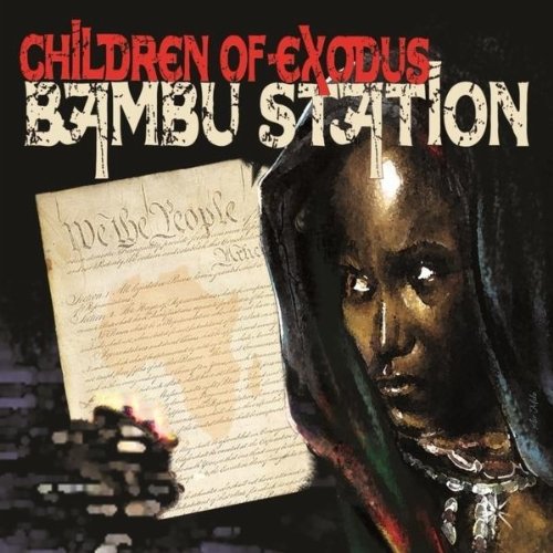 Bambu Station-Children Of Exodus-2012-H3X Download