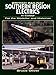 British Railway Southern Region Electrics in Colour for the Modeller and Historian (For the Modeller & Historian)