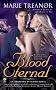 Blood Eternal: An Awakened by Blood Novel