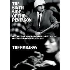 The Sixth Side of the Pentagon / The Embassy