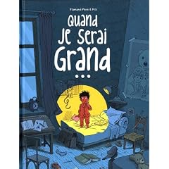 Quand je serai grand.......