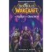 World of Warcraft, Bd. 5: Die Nacht des Drachen